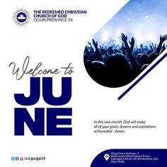 a flyer for a church with the words welcome to june in front of a crowd