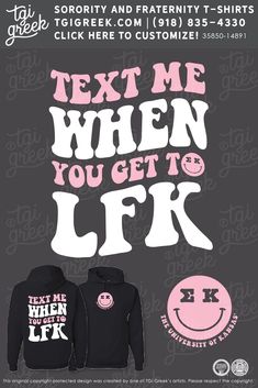 two sweatshirts with the words text me when you get to lfk