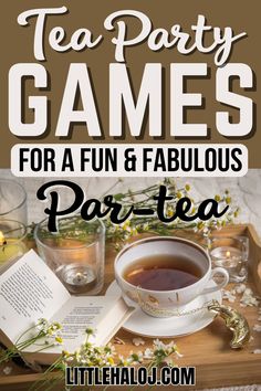 tea party games for a fun and fabulous party