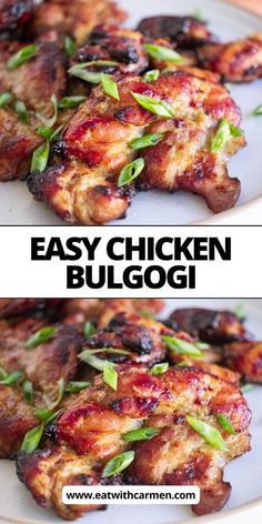 two pictures of chicken with green onions on top and the words easy chicken bulgogi