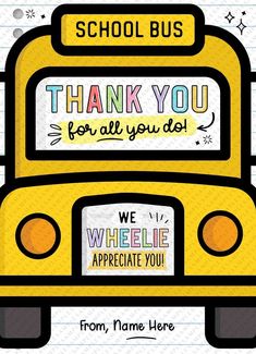 a school bus with the words thank you for all you do