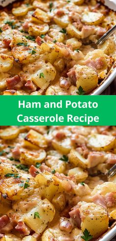 ham and potato casserole recipe in a white dish with a green border overlay