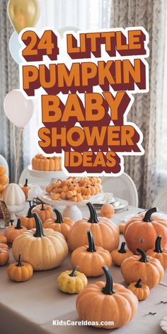 Collection of 24 Little Pumpkin Baby Shower Ideas with adorable decorations, cookies, and centerpieces for boys and girls. Themed Cookies, Baby Shower Pumpkin