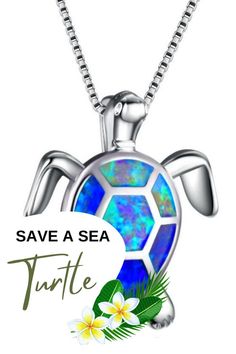 a turtle necklace with the words save a sea turtle on it