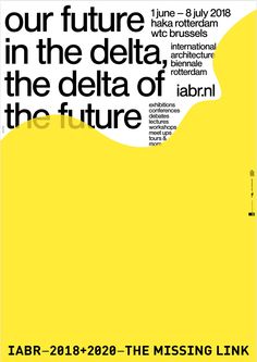 a yellow poster with the words our future in the delta