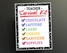 a teacher survival kit is hanging on the wall in front of a blackboard with colorful writing