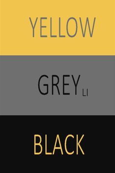 yellow, grey and black are the most popular colors