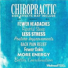 Some side effect we want... #getchecked #GetAdjusted #chaparralchiropractic #calgarychiropractor Chiropractor Quotes, Chiropractic Office Ideas