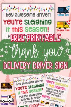 a pink background with the words free printable thank you delivery driver sign