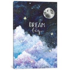 a card with the words dream big on it in front of a night sky and stars