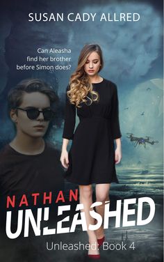 the cover to nathan unleashed, an unattended book by susan cady allred