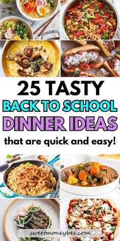 25 tasty back to school dinner ideas that are quick and easy