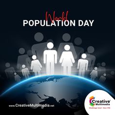 the world population day poster with people standing in front of a blue earth and white background