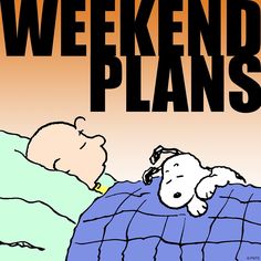 a cartoon character sleeping on top of a bed next to a sign that says weekend plans