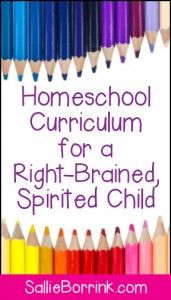 colored pencils with the words homeschool curriculum for a right - brained, spirited child