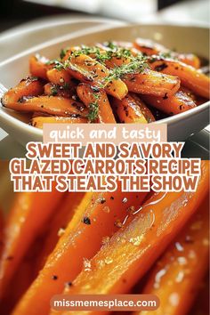 sweet and savory glazed carrots are the perfect side dish