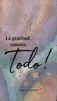 the words la gratitud campia to do are written in black ink