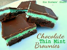 chocolate thin mint brownies on a plate with the words six sisters stuff written below