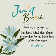 an islamic poster with flowers and the words jum at bekah written in two languages