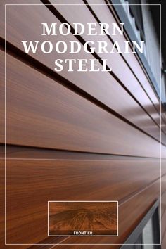 modern woodgrain steel from frontier