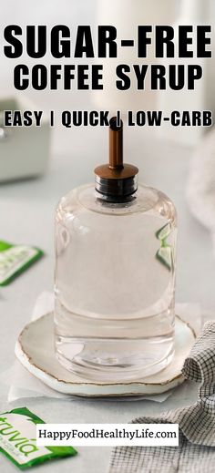 a sugar - free coffee syrupr sitting on top of a plate