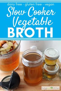 crock pot vegetable broth recipe with text overlay that reads, dairy free gluen free vegan