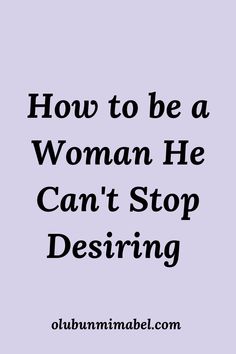 How To Get Men To Chase You, How To Stop Chasing And Start Attracting, Things Men Need To Hear, How To Dress To Attract Men, How To Make Your Bf Obsessed With You, How To Make A Man Chase You, How To Keep Him Interested In You, How To Keep A Man Interested In You, When A Man Is Truly Interested In You