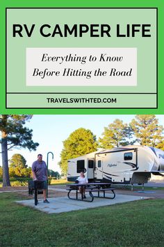 rv camper life everything to know before hitting the road