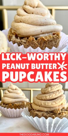 there are three cupcakes with peanut butter frosting on them and the words lick - worthy peanut butter cups