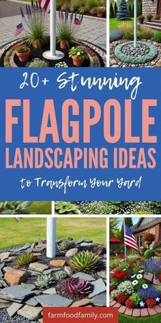 landscaping ideas that are easy to do and great for the yard or front yard, including flags