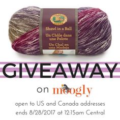 a ball of yarn with the words shawl in a ball giveaway on moogly