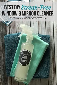 the best diy streak - free window and mirror cleaner is on top of a towel