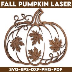 a wooden pumpkin laser cutout with leaves on the front and side, is shown