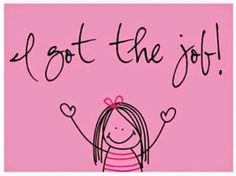 a girl with her arms in the air, saying i got the job on pink background