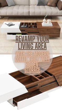 a coffee table with storage underneath it and the words revamp your living area above it