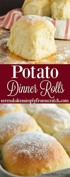 baked dinner rolls with powdered sugar on top in a baking pan, and the words potato dinner rolls above it