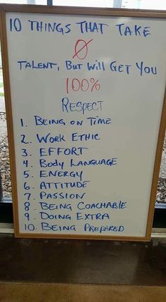 a white board with writing on it in front of a window that says ten things that take 100 %