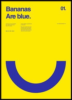 a poster with the words bananas are blue