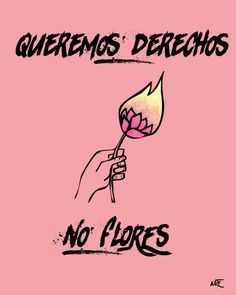 Queremos derechos, no flores   8 de Marzo - Paro internacional de mujeres La revolución será feminista 💪🏼 Girl Power Art, Girls Support Girls, Paper Background Texture, Real Girls