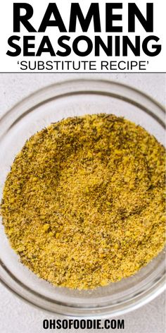 Text reads Ramen Seasoning Substitute Recipe Homemade Ramen Seasoning