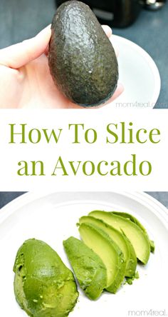 how to slice an avocado on a plate with text overlay that reads how to slice an avocado