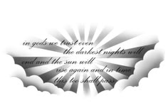 an image of a quote with clouds and sun rays in the background that says, in god's trust even the darkest nights will end and the sun will rise again