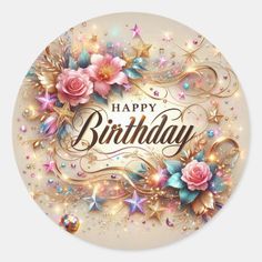 a happy birthday card with flowers and sparkles on the front, surrounded by stars