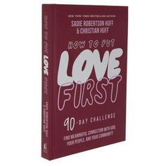 the book how to put love first 40 - day challenge