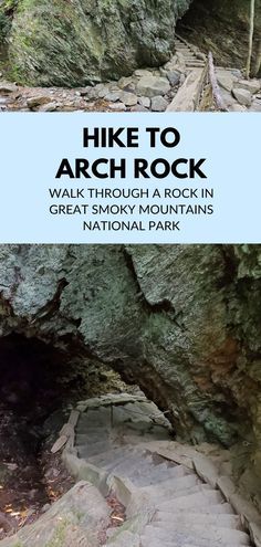 the cover of hike to arch rock walk through a rock in great smoky mountains national park