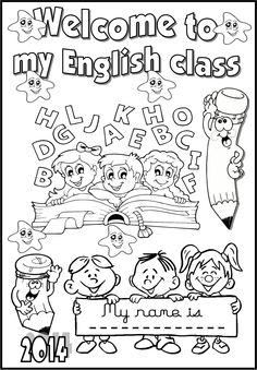 the welcome to my english class coloring page is shown in black and white with an image of