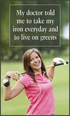 a woman holding a golf club in her right hand and a quote on the left