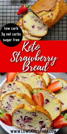 keto strawberry bread on a white plate with strawberries