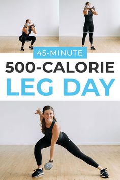 a woman doing an exercise with the words, 500 - calorie leg day