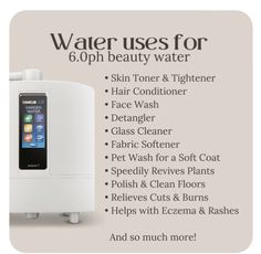 Ask me more... Change your water, change your life! Ionised Water, Beauty Water, Water Machine, Skin Toner, Glass Cleaner